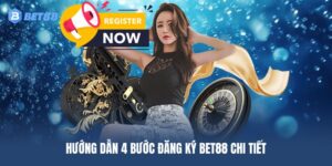Hướng dẫn 4 bước đăng ký BET88 chi tiết