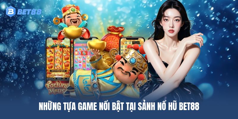 Top 3 game slot được yêu thích tại nhà cái